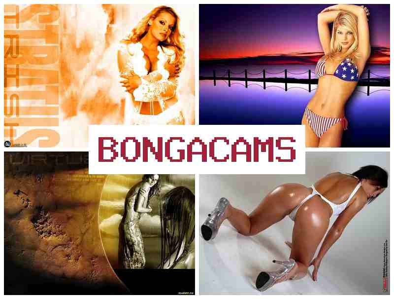 Bongw Cams 💏 Вебки онлайн, где умопомрачительные вебмодели занимаются сексом в прямом эфире