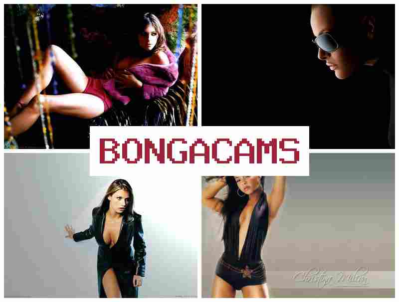 Bonga Camps 📺 Вебкам порево 18+! Обнаженные веб-модели ласкают свои пиздени перед вебкамерой в прямом эфире
